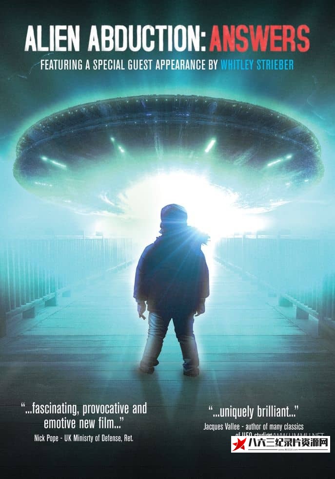 美国纪录片《外星人绑架：答案 Alien Abduction: Answers》高清下载-八六三纪录片资源网