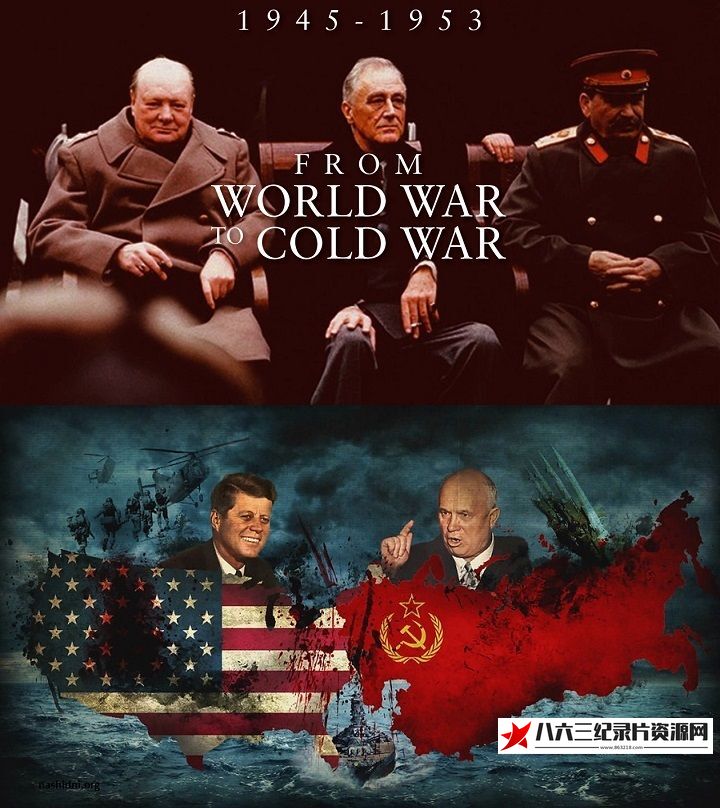 1945-1953:从世界大战到冷战 1945-1953: From World War to Cold War的海报