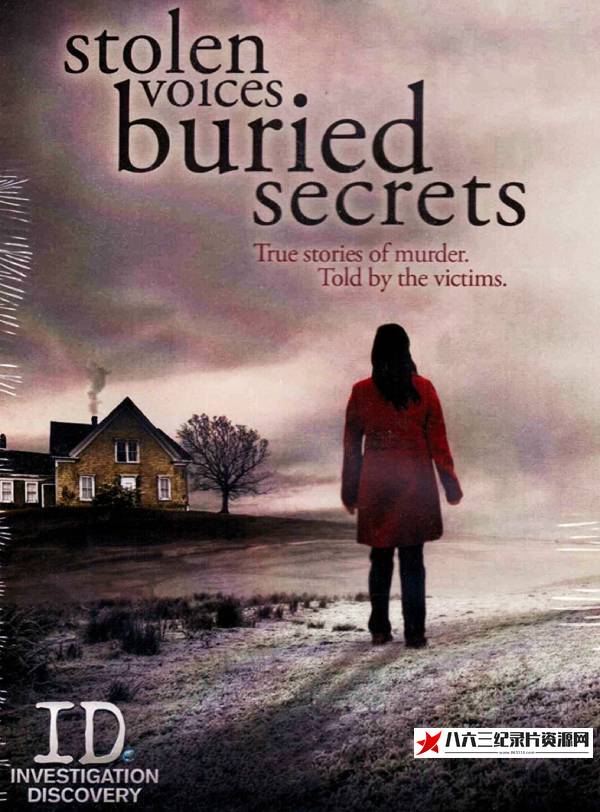 美国纪录片《被偷的声音，被埋葬的秘密 第一季 stolen voices, buried secret Season 1》高清下载-八六三纪录片资源网