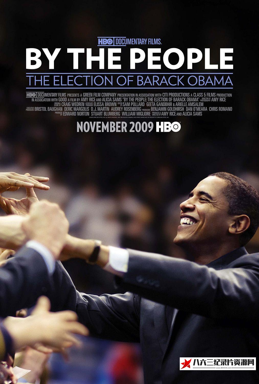 美国纪录片《民心所向:奥巴马 By the People: The Election of Barack Obama》高清下载-八六三纪录片资源网
