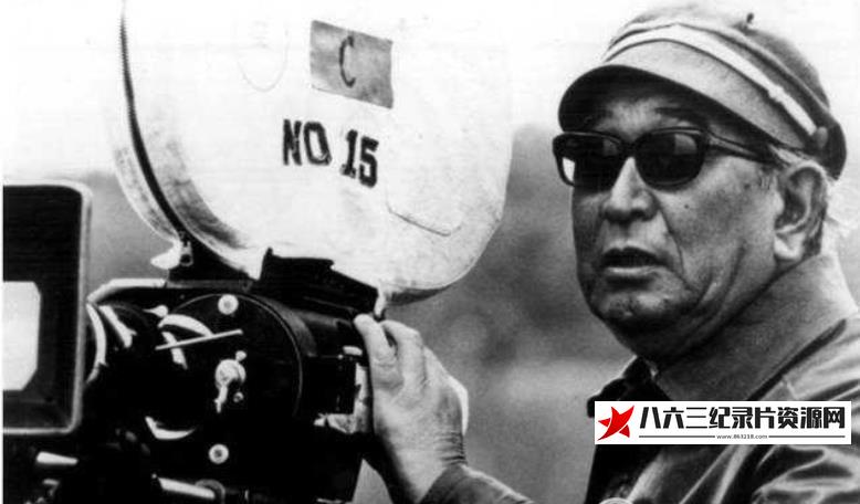 日本纪录片《人物映像系列 导演黑泽明》高清下载-八六三纪录片资源网