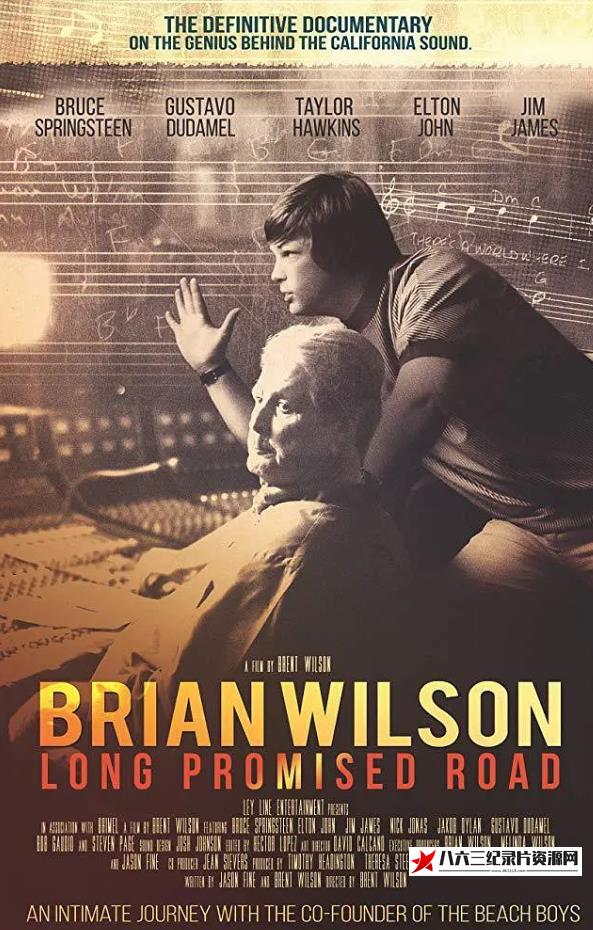 布莱恩·威尔逊:漫长的承诺之路 Brian Wilson: Long Promised Road的海报