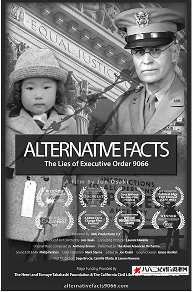 另类事实:9066号行政命令之谎 Alternative Facts: The Lies of Executive Order的海报
