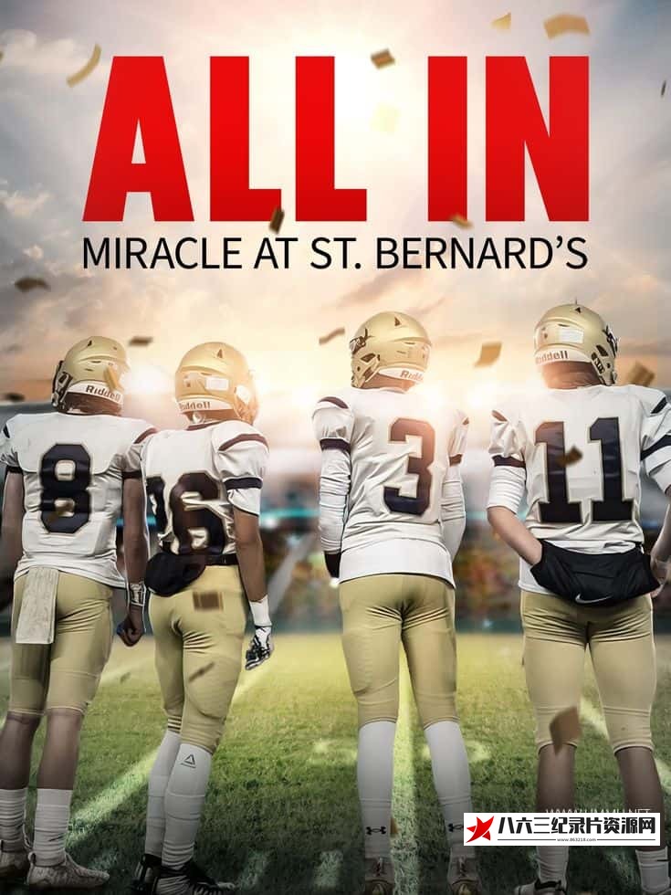 全力以赴:圣伯纳德的奇迹 All In: St. Bernard's的海报