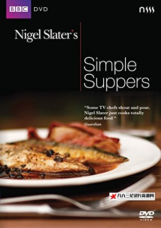 英国纪录片《简单烹饪 信手拈来都是菜/Nigel Slater’s Simple Suppers》高清下载-八六三纪录片资源网
