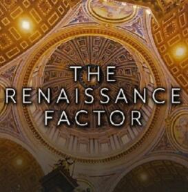 德国纪录片《文艺复兴因素 The.Renaissance.Factor》高清下载-八六三纪录片资源网