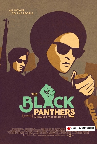 美国纪录片《黑豹党：革命先锋  The Black Panthers: Vanguard of the Revolution》高清下载-八六三纪录片资源网