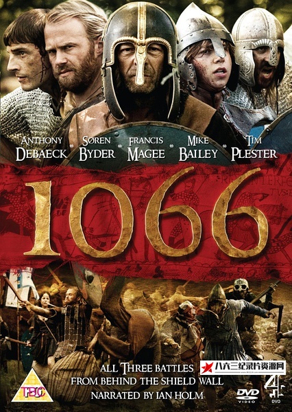 英国纪录片《1066：中土大战 1066: The Battle for Middle Earth》高清下载-八六三纪录片资源网