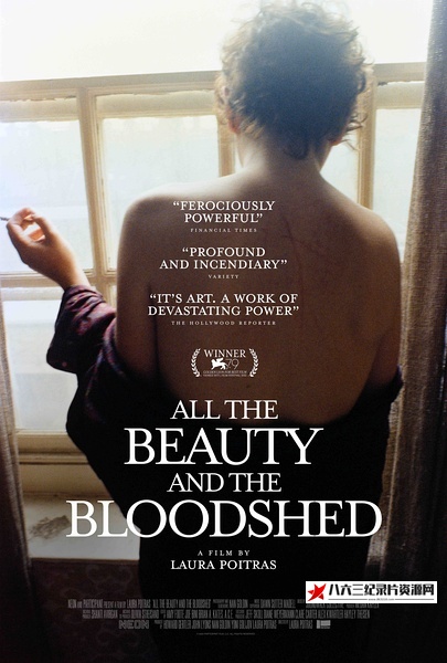 美国纪录片《所有的美丽与血泪 All the Beauty and the Bloodshed》高清下载-八六三纪录片资源网