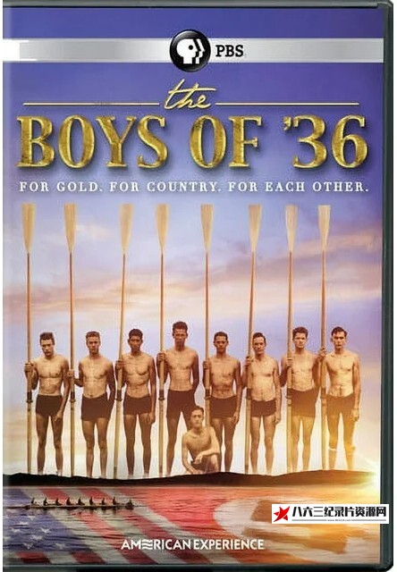 美国纪录片《美国历程—1936年的小伙子们 American Experience The Boys of 36》高清下载-八六三纪录片资源网