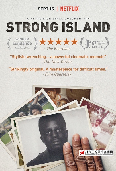 美国纪录片《强岛 Strong Island》高清下载-八六三纪录片资源网