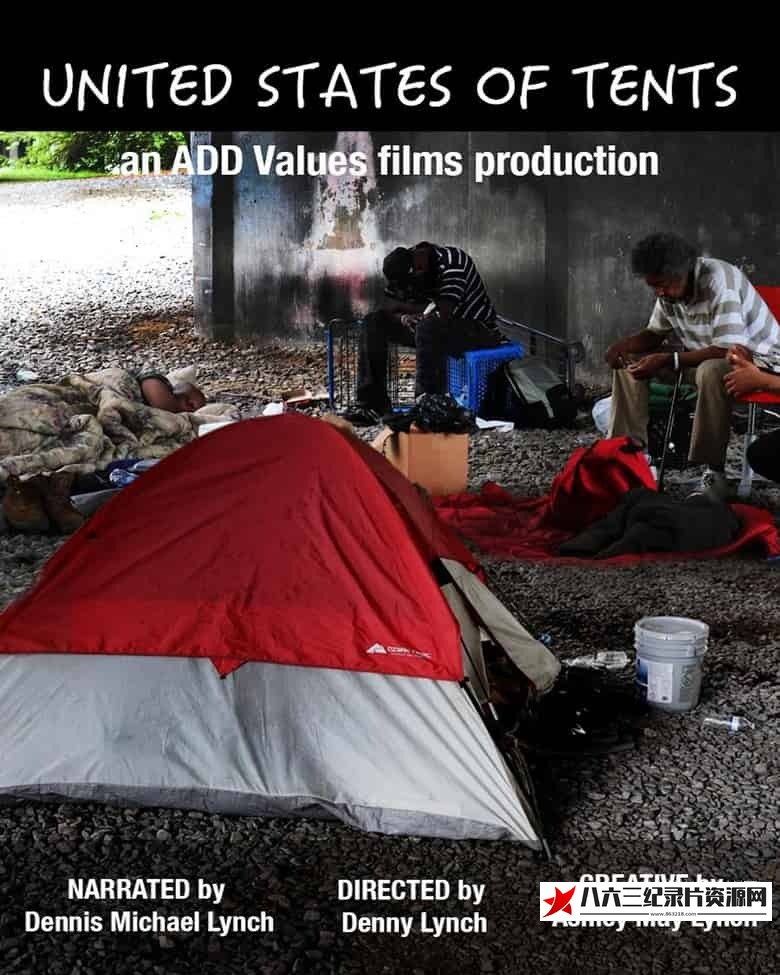 美国纪录片《美利坚帐篷国 United States of Tents》高清下载-八六三纪录片资源网