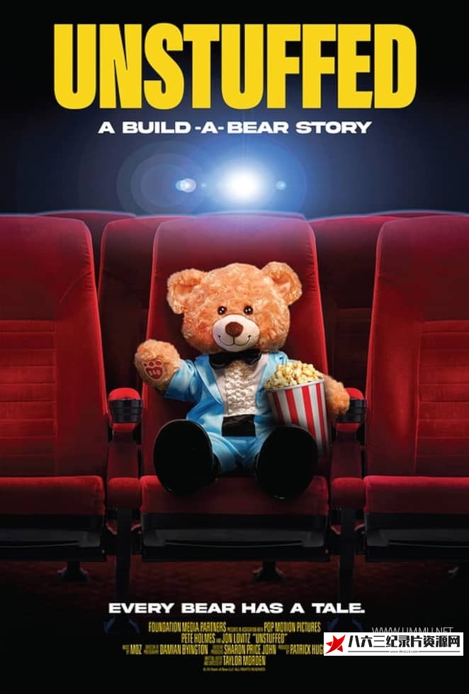 美国纪录片《未名：一只熊的故事 Unstuffed：Build-A-Bear》高清下载-八六三纪录片资源网