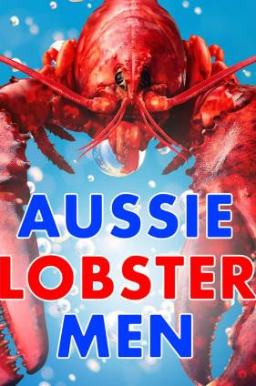 澳大利亚纪录片《龙虾争夺战 Aussie Lobster Men》高清下载-八六三纪录片资源网