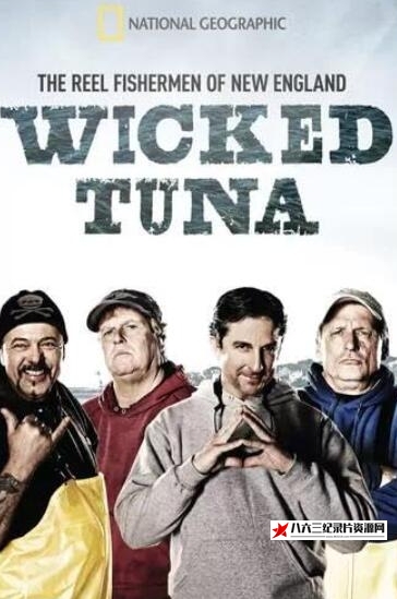 美国纪录片《狡猾黑鲔殊死战/捕鱼生死斗 Wicked Tuna》高清下载-八六三纪录片资源网