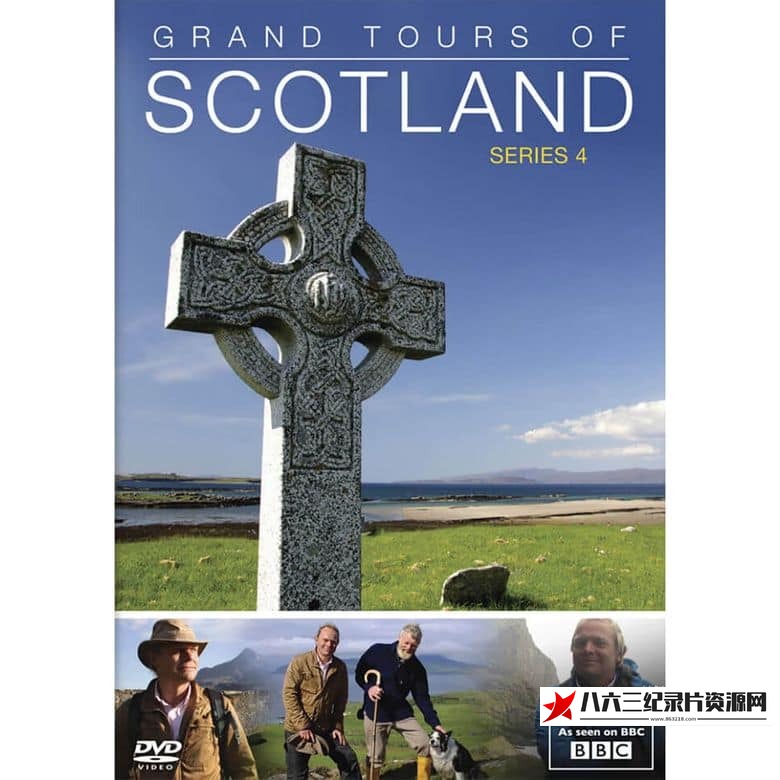 英国纪录片《苏格兰岛屿的伟大之旅 第四季 Grand Tours of the Scottish Islands》高清下载-八六三纪录片资源网