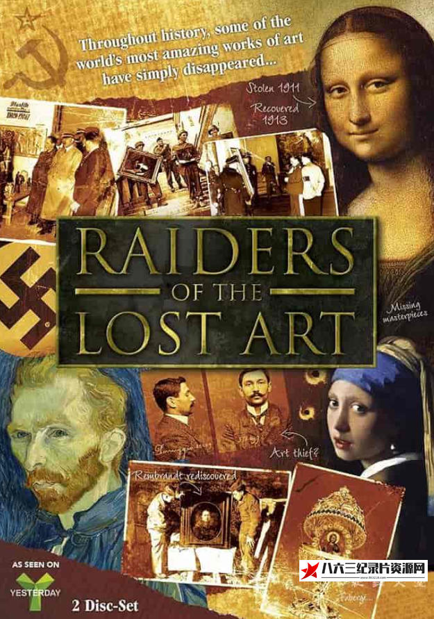 英国纪录片《消失艺术品 Raiders Of The Lost Art》高清下载-八六三纪录片资源网