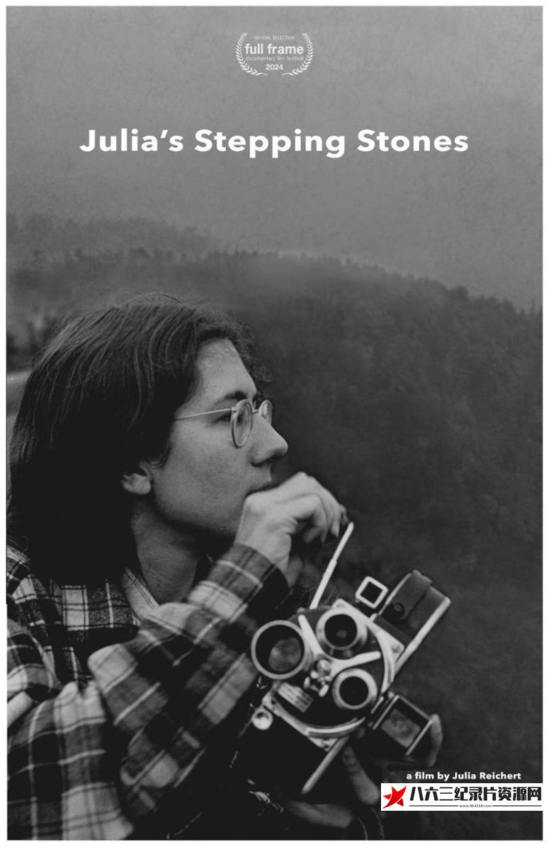 美国纪录片《朱莉亚·赖克特：一步一脚印 Julia’s Stepping Stone 2024》高清下载-八六三纪录片资源网