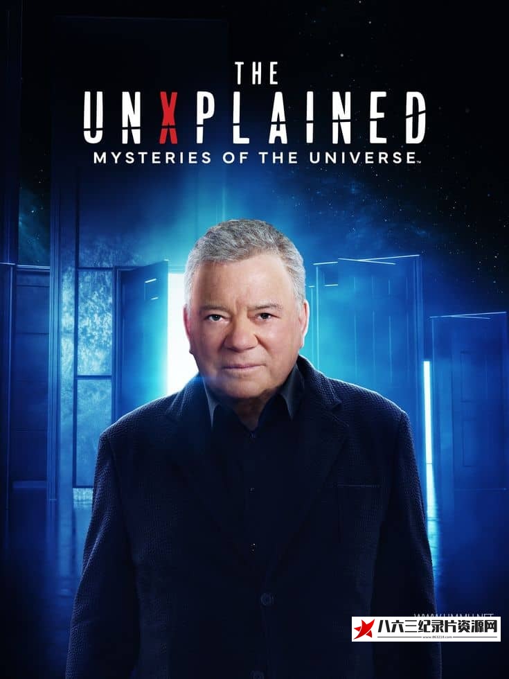 美国纪录片《未解之谜：宇宙之谜 The UnXplained: Mysteries of the Universe》高清下载-八六三纪录片资源网