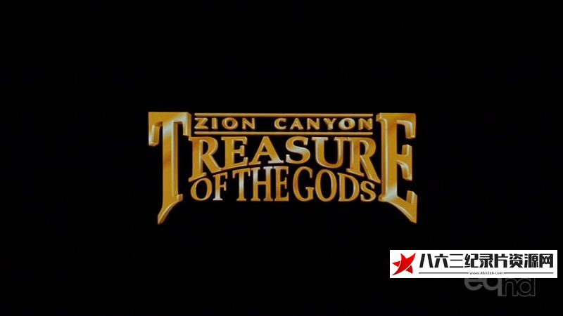 锡安峡谷 Zion Canyon Treasure of the Gods的海报