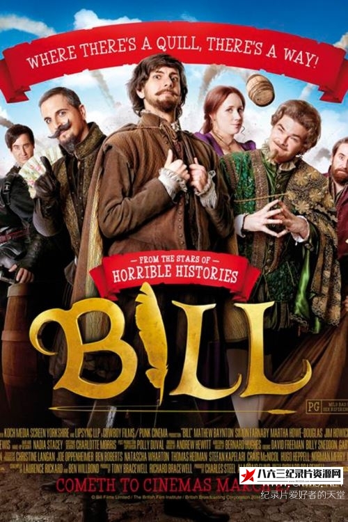 英国纪录片《糟糕历史大电影 莎士比亚外传  Bill》高清下载-八六三纪录片资源网