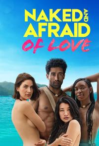 美国纪录片《裸身求爱21天 Naked and Afraid of Love / 原始生活21天恋人篇(爱情篇)》高清下载-八六三纪录片资源网
