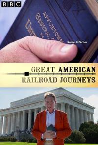英国纪录片《美国铁路之旅 第一季 Great American Railroad Journeys Season 1》高清下载-八六三纪录片资源网