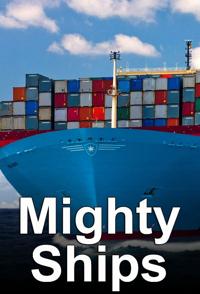 美国纪录片《船舶巨无霸 第九季 全六集 Mighty Ships S09》高清下载-八六三纪录片资源网