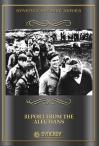 美国纪录片《来自阿留申群岛的报告 Report from the Aleutians》高清下载-八六三纪录片资源网