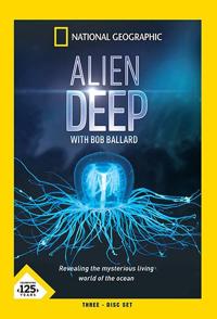 美国纪录片《深海异世界 Alien deep with bob ballard》高清下载-八六三纪录片资源网