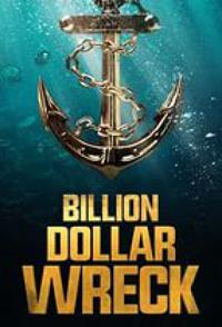 美国纪录片《亿万美元的残骸 9集全 Billion Dollar Wreck》高清下载-八六三纪录片资源网