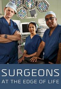 英国纪录片《外科医生：生命边缘 第四季 Surgeons: At the Edge of Life Season 4 Season 4》高清下载-八六三纪录片资源网