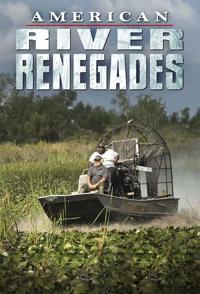 美国纪录片《河处是我家 American River Renegades》高清下载-八六三纪录片资源网