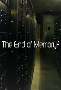 英国纪录片《存储的终结？ The.End.of.Memory》高清下载-八六三纪录片资源网