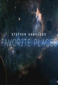 英国纪录片《霍金喜爱的景观 Stephen Hawking's Favorite Places》高清下载-八六三纪录片资源网