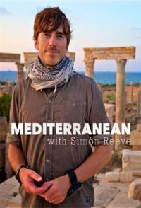 英国，法国纪录片《西蒙·里夫之地中海 Mediterranean with Simon Reeve》高清下载-八六三纪录片资源网