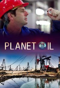 英国纪录片《石油星球：征服世界的宝藏 Planet Oil: The Treasure That Conquered the World》高清下载-八六三纪录片资源网