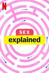 美国纪录片《性解密 Sex, Explained》高清下载-八六三纪录片资源网