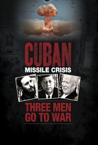 美国纪录片《古巴导弹危机: 三个男人的抉择 Cuban Missile Crisis: Three Men Go to War》高清下载-八六三纪录片资源网