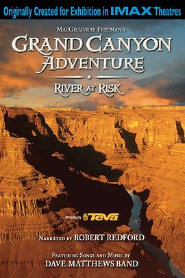 美国纪录片《大峡谷探险之河流告急 Grand Canyon Adventure: River at Risk》高清下载-八六三纪录片资源网