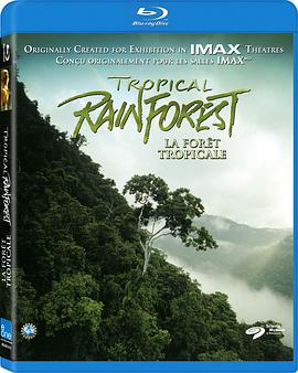 美国纪录片《热带雨林 Tropical Rainforest》高清下载-八六三纪录片资源网