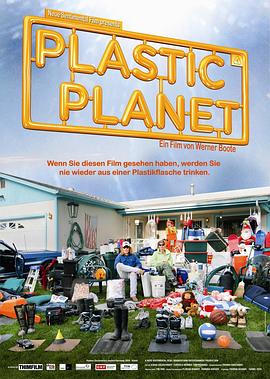 德国，奥地利纪录片《塑料星球 Plastic Planet》高清下载-八六三纪录片资源网