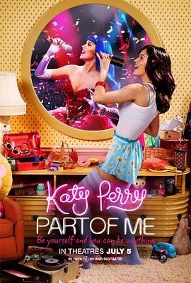 美国纪录片《凯蒂·派瑞：这样的我 Katy Perry: Part of Me》高清下载-八六三纪录片资源网