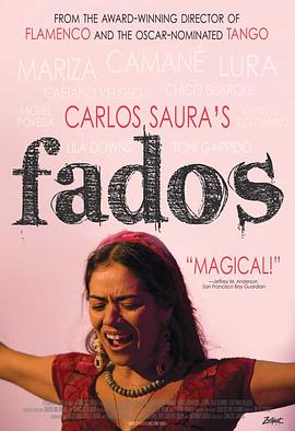 西班牙，葡萄牙纪录片《花渡 Fados》高清下载-八六三纪录片资源网