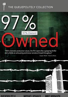 英国纪录片《97%被私人银行占据的无中生有债务货币 97% Owned》高清下载-八六三纪录片资源网