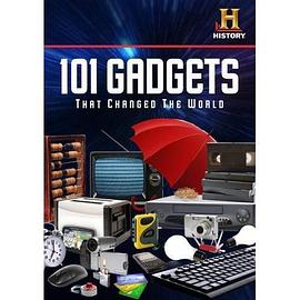 美国纪录片《101种改变世界的小器具 101 Gadgets That Changed The World》高清下载-八六三纪录片资源网