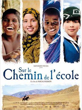 中国大陆，法国，巴西，南非，哥伦比亚纪录片《上学路上 Sur le chemin de l'école》高清下载-八六三纪录片资源网