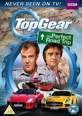 英国纪录片《完美公路之旅 Top Gear: The Perfect Road Trip》高清下载-八六三纪录片资源网
