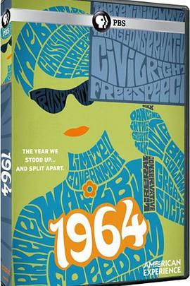 美国纪录片《1964 美国的奋起和撕裂：1964 American Experience: 1964》高清下载-八六三纪录片资源网