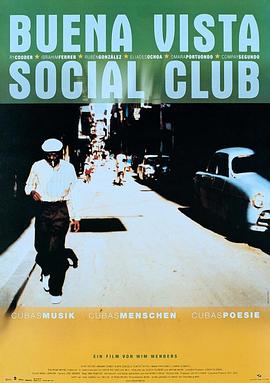 乐士浮生录 Buena Vista Social Club的海报